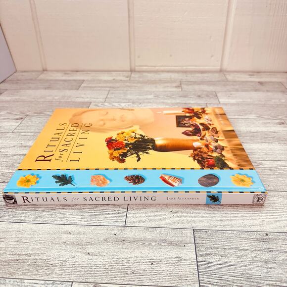 RITUALS FOR SACRED LIVING By Jane Alexander - Hardcover - GUC - Picture 10 of 16